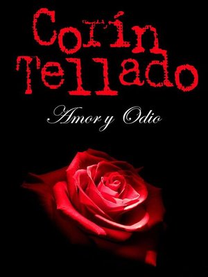 cover image of Amor y odio